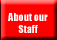 About our Staff
